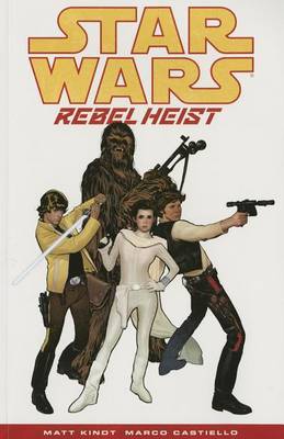 Book cover for Star Wars: Rebel Heist