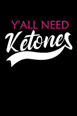 Book cover for Y'all Need Ketones