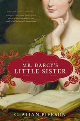 Cover of Mr. Darcy's Little Sister