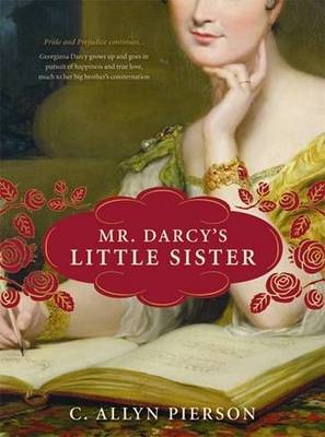 Book cover for Mr. Darcy's Little Sister