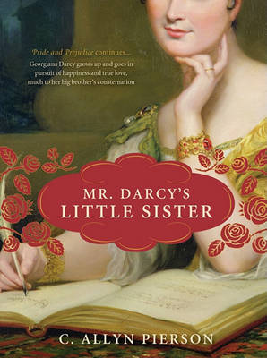 Book cover for Mr. Darcy's Little Sister