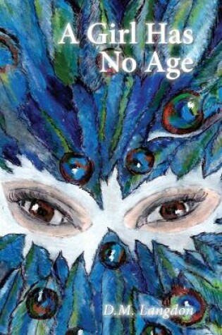 Cover of A Girl Has No Age
