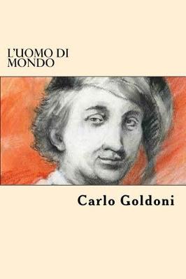 Book cover for L'uomo Di Mondo (Italian Edition)