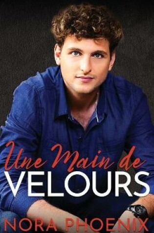 Cover of Une Main de Velours