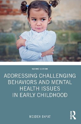 Book cover for Addressing Challenging Behaviors and Mental Health Issues in Early Childhood