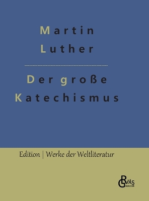 Book cover for Der große Katechismus