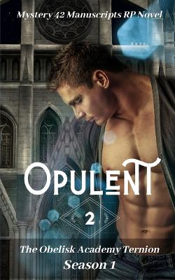 Book cover for Opulent