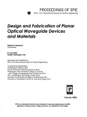 Book cover for Design and Fabrication of Planar Optical Waveguide Devices and Materials