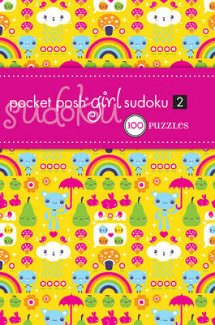 Cover of Pocket Posh Girl Sudoku 2