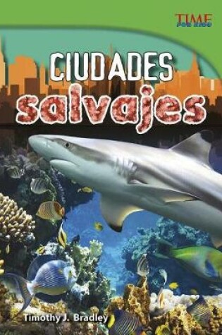 Cover of Ciudades Salvajes