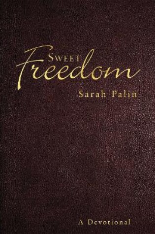 Cover of Sweet Freedom