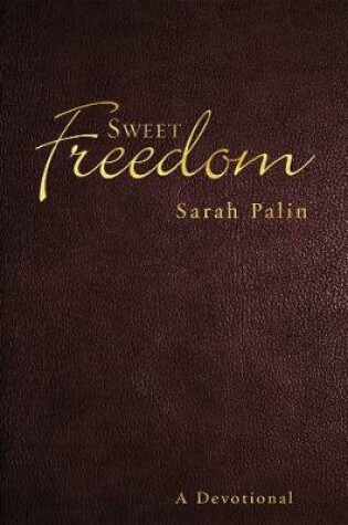 Cover of Sweet Freedom
