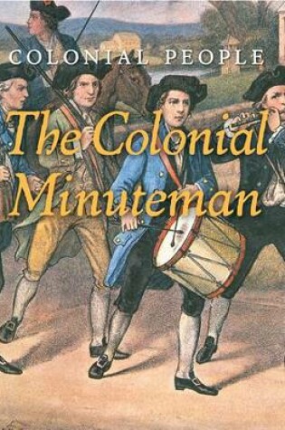 Cover of The Colonial Minuteman
