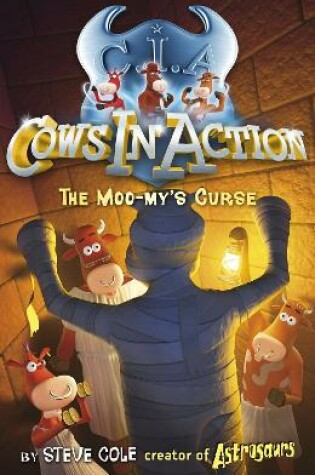 Cover of Cows in Action 2: The Moo-my's Curse
