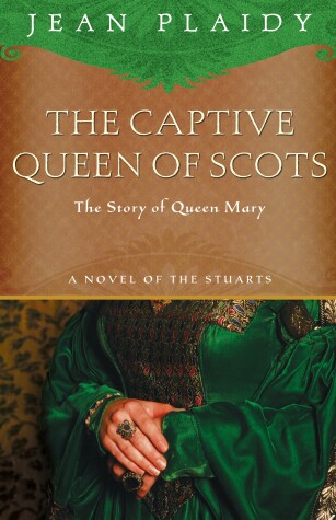 Book cover for The Captive Queen of Scots