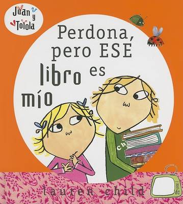 Book cover for Perdona, Pero Ese Libro Es Mio
