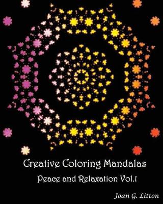 Cover of Creative coloring mandalas Peace and Relaxation vol.1