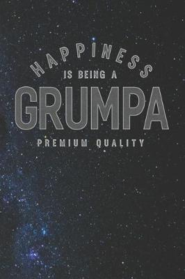 Book cover for Happiness Is Being A Grumpa Premium Quality