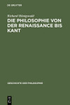 Book cover for Die Philosophie Von Der Renaissance Bis Kant