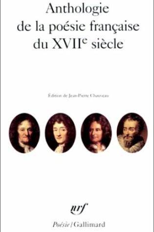 Cover of Anthologie De LA Poesie Francaise Du Xviie Siecle