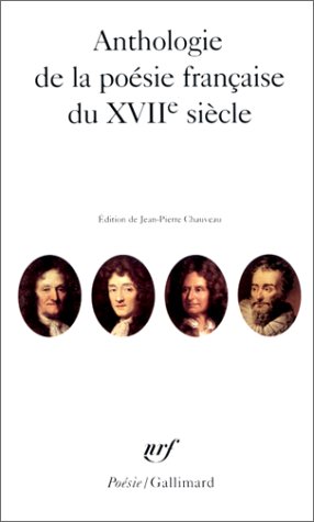 Book cover for Anthologie De LA Poesie Francaise Du Xviie Siecle