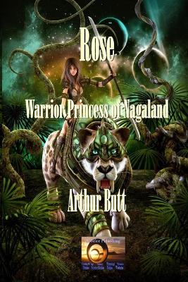 Book cover for Rose, Warrior Princess of Nagaland