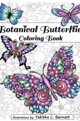 Cover of Botanical Butterflies Coloring Book