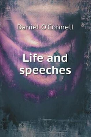 Cover of Life and speeches