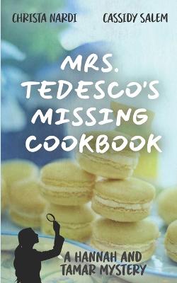 Book cover for Mrs. Tedesco's Missing Cookbook