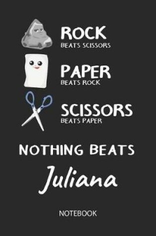 Cover of Nothing Beats Juliana - Notebook