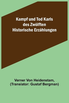 Book cover for Kampf und Tod Karls des Zwölften