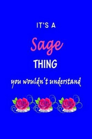 Cover of It's A Sage Thing You Wouldn't Understand