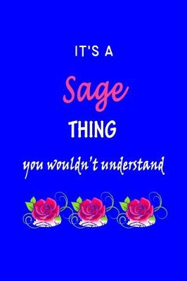 Book cover for It's A Sage Thing You Wouldn't Understand