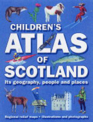 Book cover for Children's Atlas of Scotland