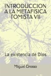 Book cover for Introduccion a la Metafisica Tomista 7