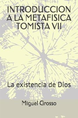 Cover of Introduccion a la Metafisica Tomista 7