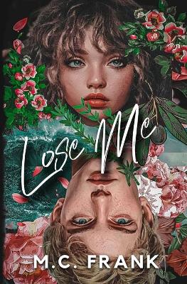 Cover of Lose Me.