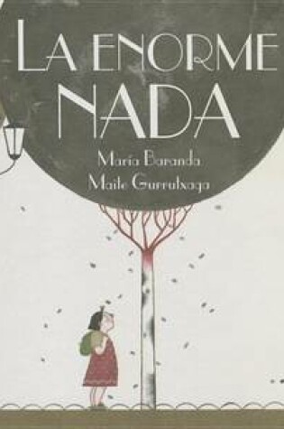 Cover of La Enorme NADA