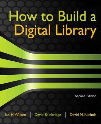 Book cover for How to Build a Digital Library