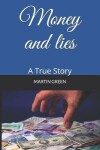 Book cover for Money and Lies