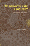Book cover for The Sukarno File, 1965-1967