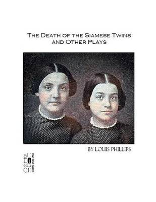 Book cover for The Death of the Siamese Twins and Other Plays