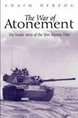 Book cover for War of Atonement, The: the Inside Story of the Yom Kippur War