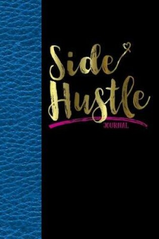 Cover of Side Hustle Journal