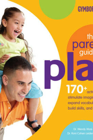 Cover of The Parents Guide to Play