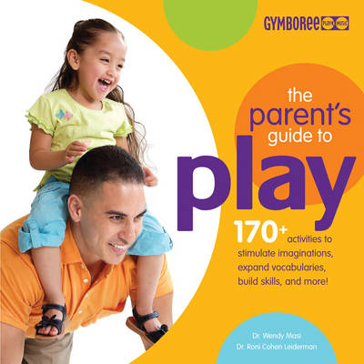 Book cover for The Parents Guide to Play