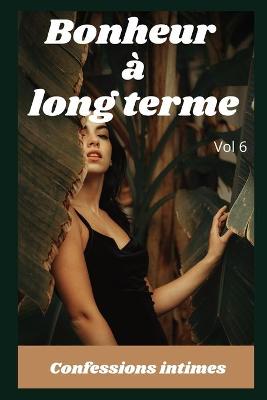 Book cover for Bonheur à long terme (vol 6)