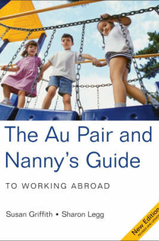 Cover of The Au Pair and Nanny's Guide to Working Abroad