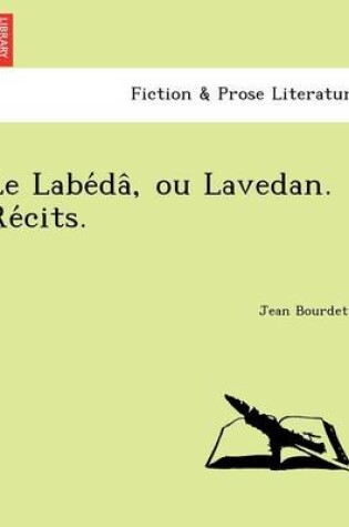 Cover of Le Labe Da, Ou Lavedan. Re Cits.