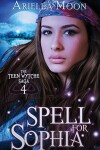 Book cover for Spell For Sophia
